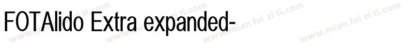 FOTAlido Extra expanded字体转换